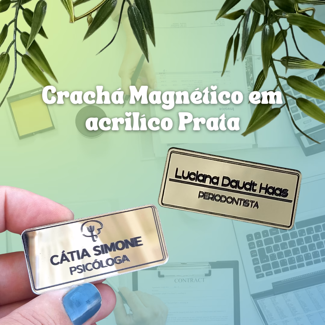 Crachá Magnético (acrílico Prata)
